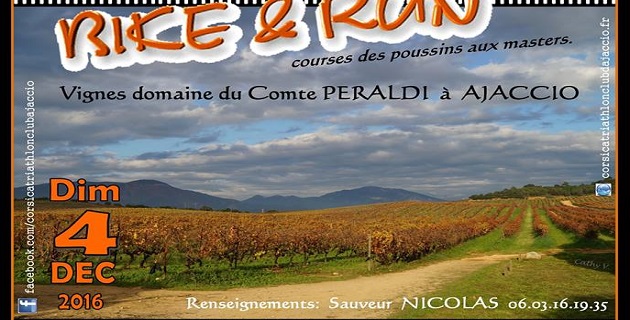6è édition du Bike and Run dans les vignes du domaine Peraldi à Ajaccio: On attend vos inscriptions
