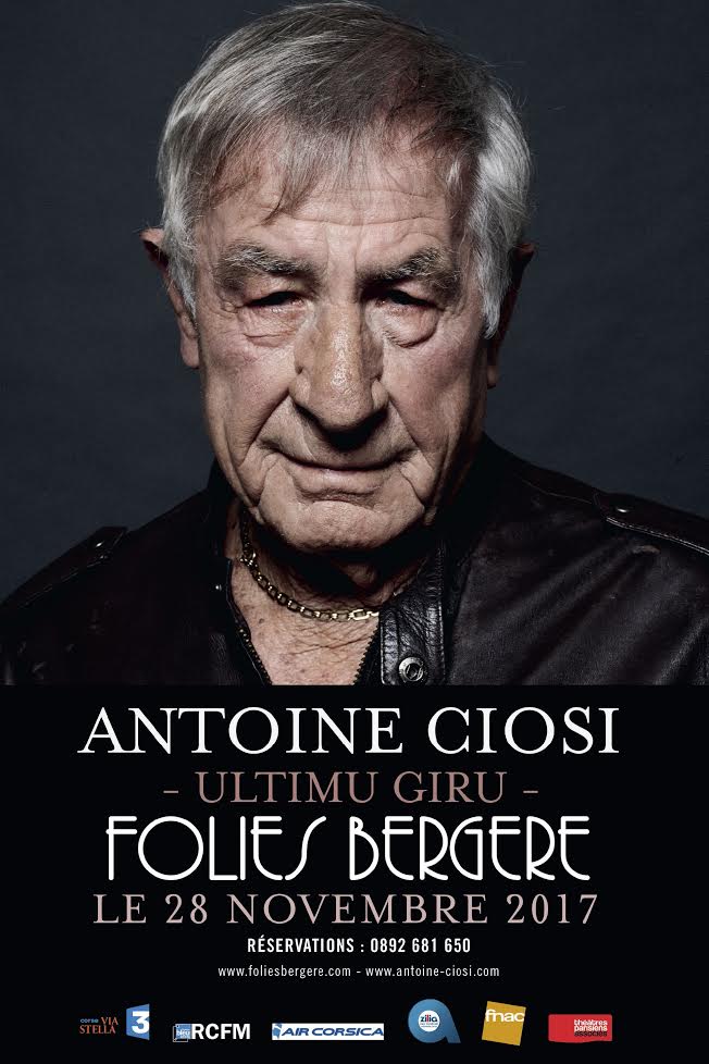Antoine Ciosi entame son " ultimu giru" aux Folies Bergère