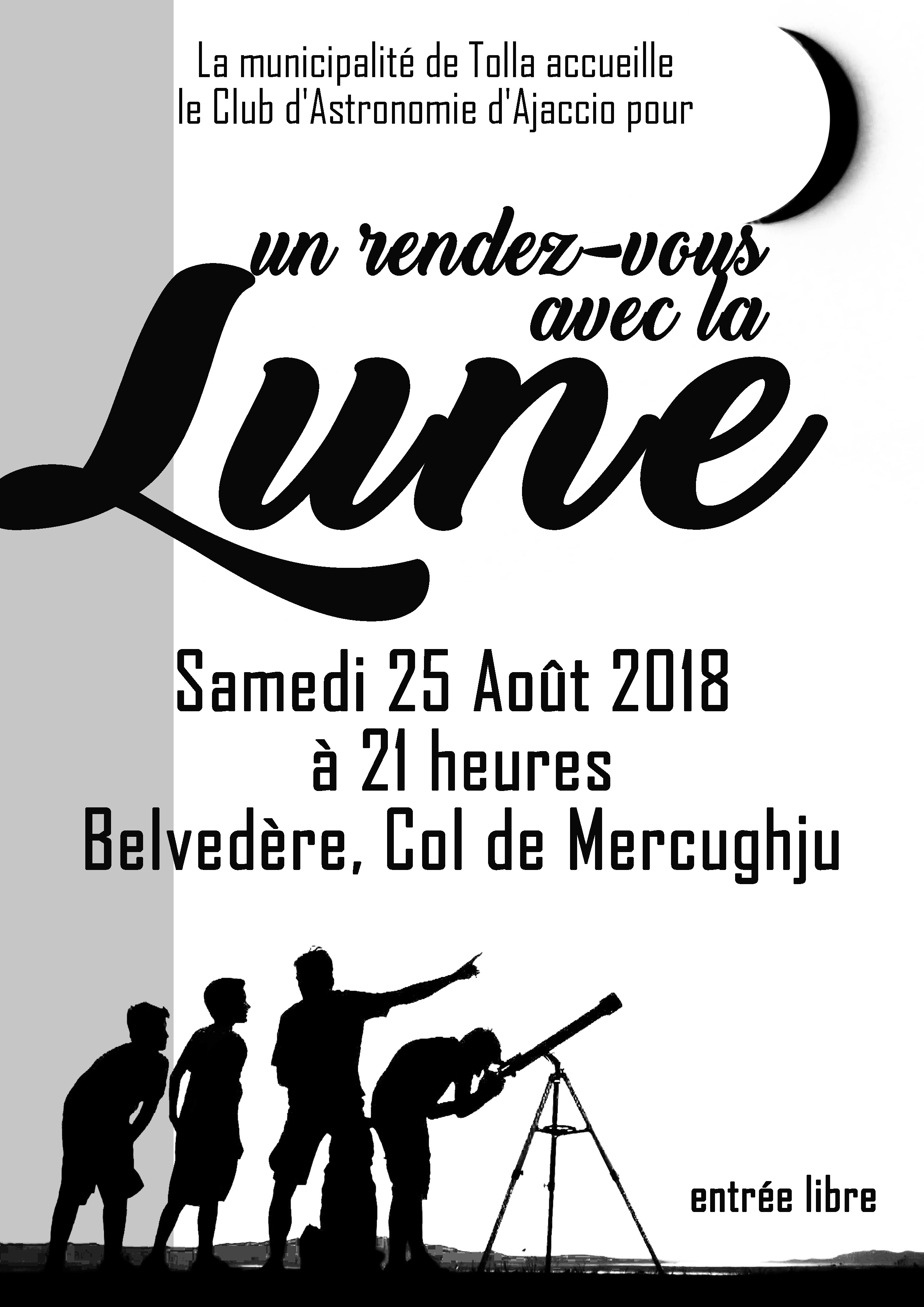 ​Tolla organise un « Rendez-vous avec la Lune sous les étoiles de Tolla » avec le concours du Club Ajaccien d’Astronomie