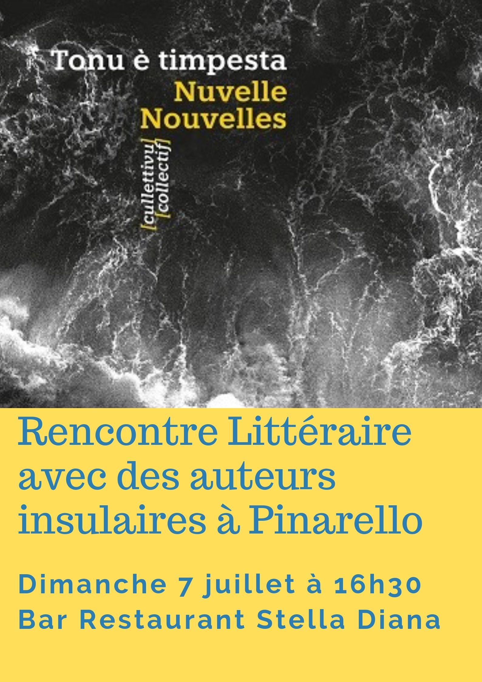 Rencontre Littéraire avec des auteurs insulaires à Pinarello le 7 juillet