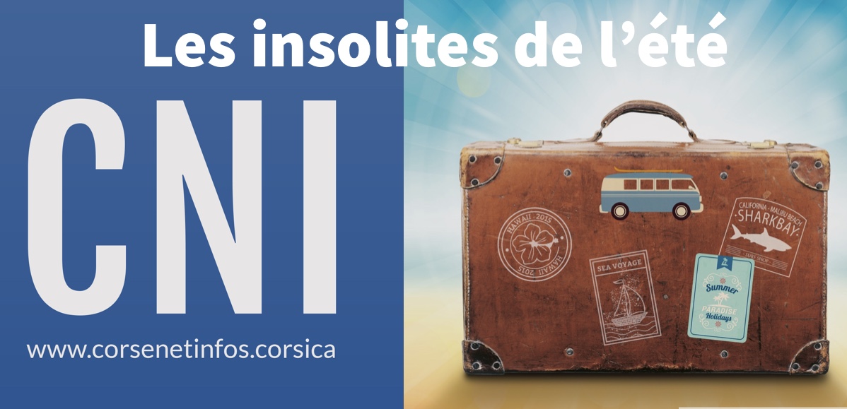 Les insolites de l'été...en Corse 