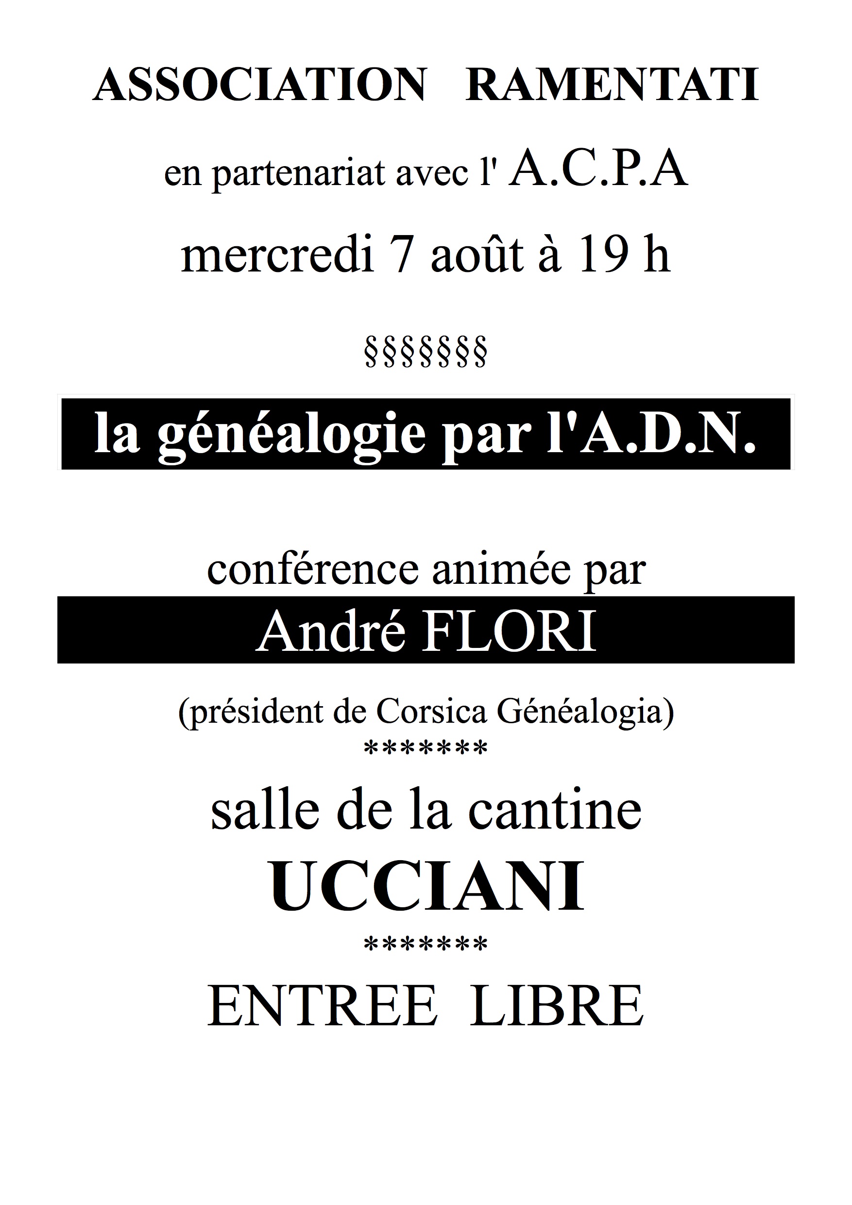 Ucciani : La généalogie par l'A.D.N. en conference le 7 aout prochain