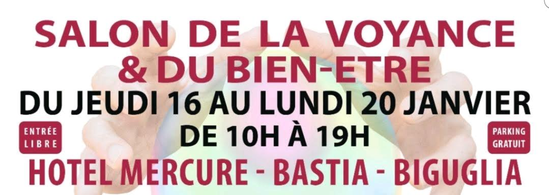 Le salon de la voyance et du bien être revient à Biguglia 