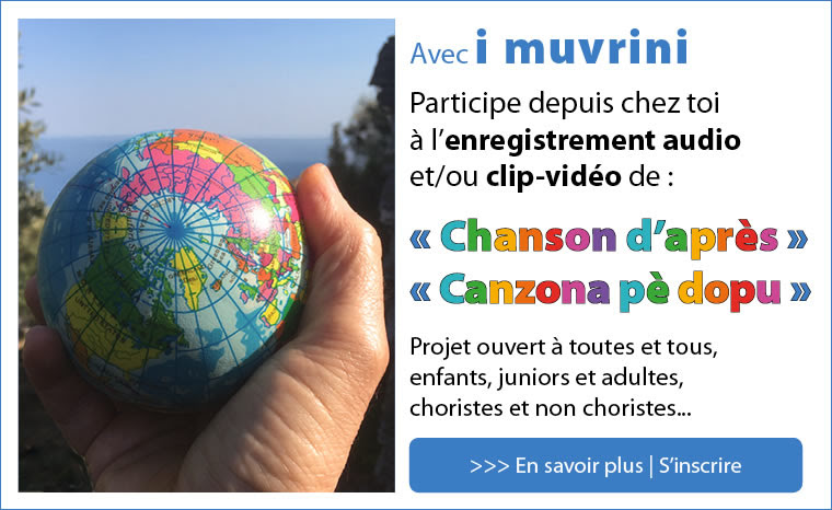 Covid-19 -  "Chanson d'après-Canzona pè dopu" : participez à son enregistrement avec I Muvrini