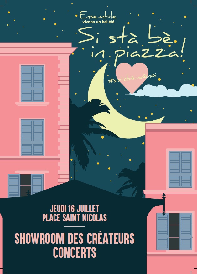 Bastia : « Si stà bè in Piazza » ce jeudi 16 juillet, place Saint-Nicolas