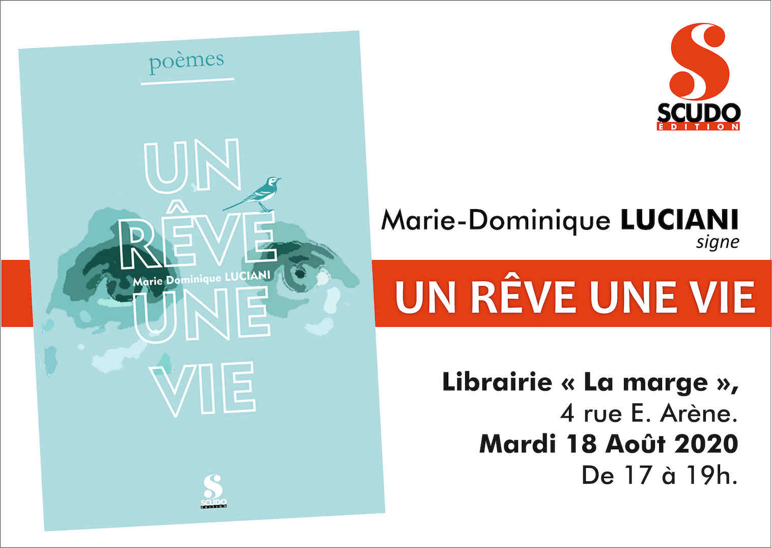 Marie-Dominique Luciani signe «  Un rêve  une vie » à « la marge » mardi