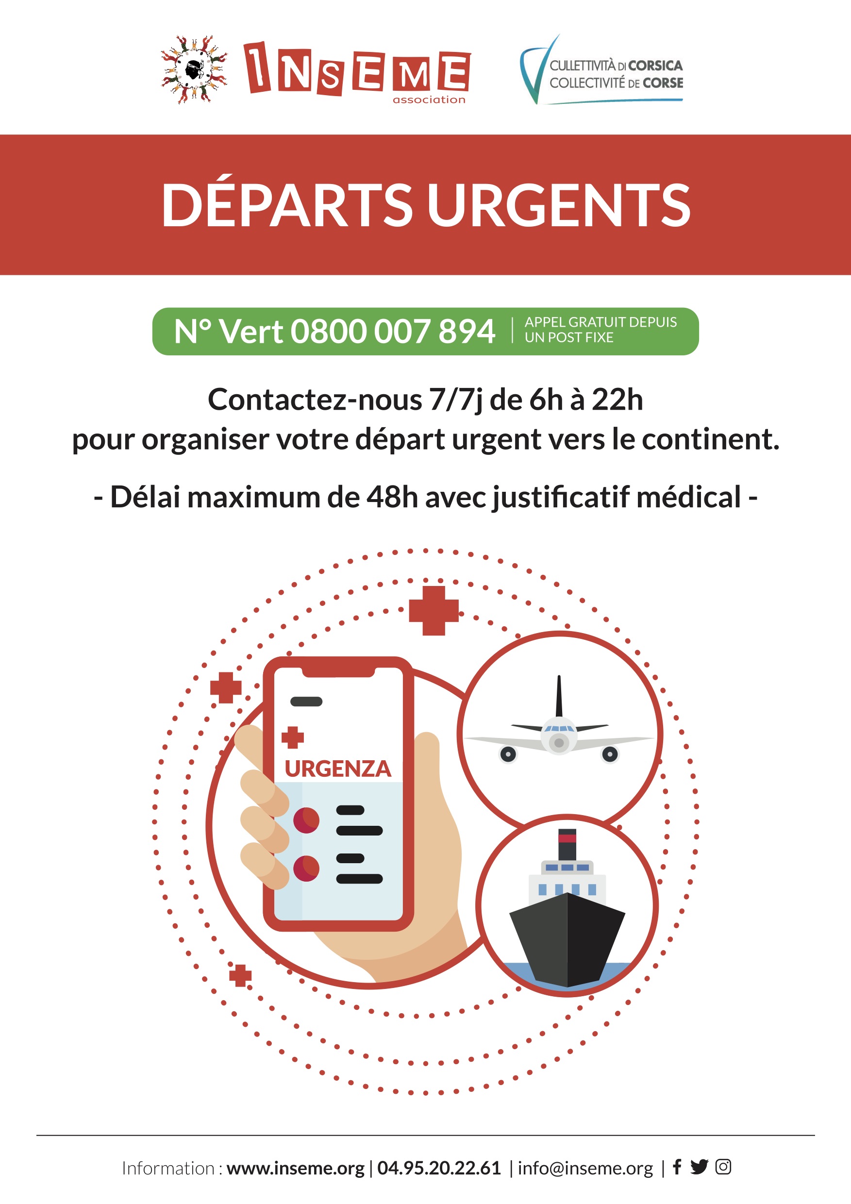 Soins sur le continent. Le 0800 007 894 est le nouveau numéro vert dédié aux départs urgents