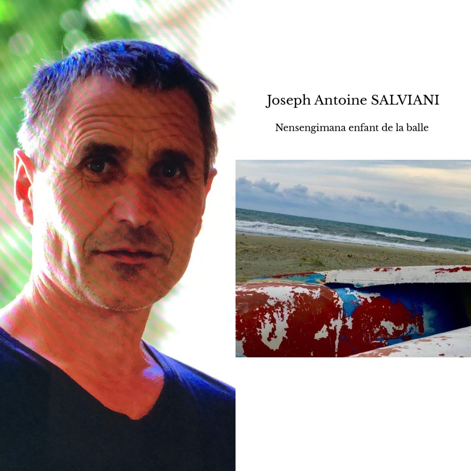 Nensengimana enfant de la balle, le nouveau roman de Joseph-Antoine Salviani