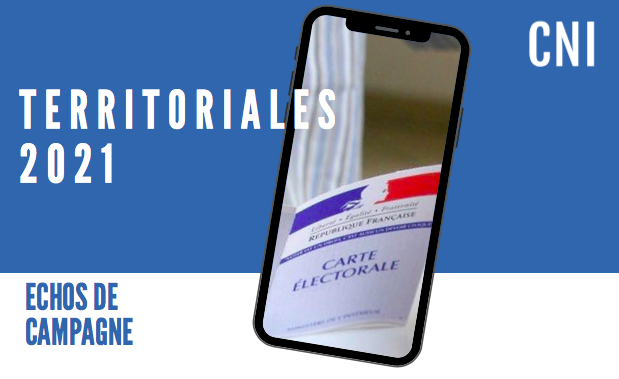 Territoriales 2021 : échos de campagne du 13 mai 2021