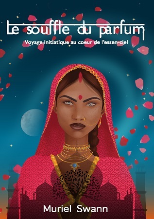Littérature : «Le souffle du parfum», un voyage initiatique au cœur de l'essentiel 