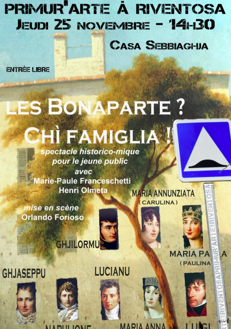 Les Bonaparte ?   Chì famiglia !  en scene à Riventosa