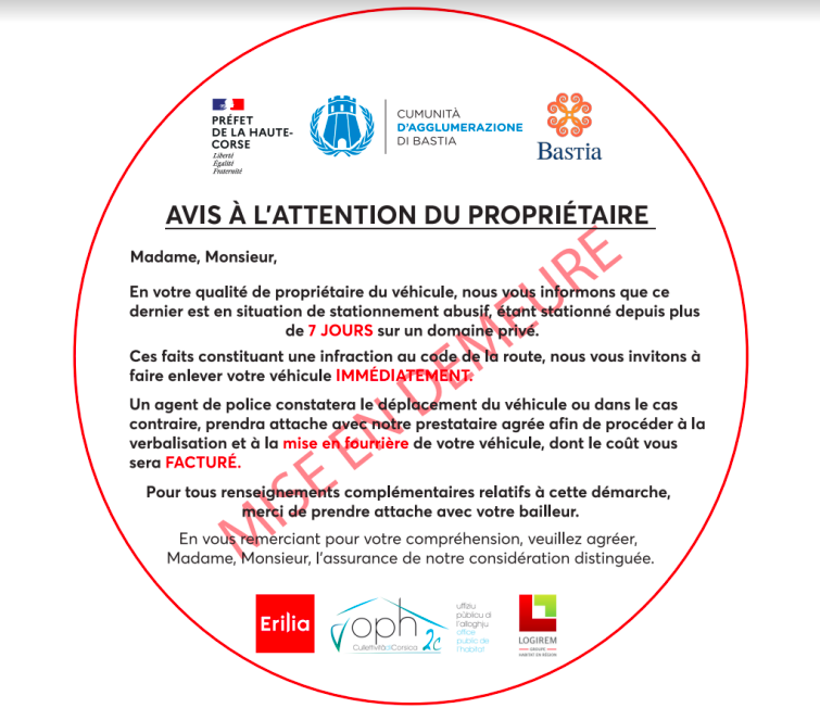 Chaque semaine, des véhicules en infraction seront marqués par des « stickers » . Ils seront verbalisés et envoyés en fourrière si aucune action n’est entreprise par le propriétaire. Les frais de fourrière pourront être refacturés par le bailleur au propriétaire du véhicule.