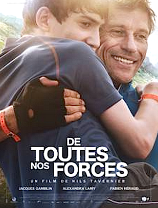 Passion cinéma et soirée montagne: "De toutes nos Forces" à l'affiche