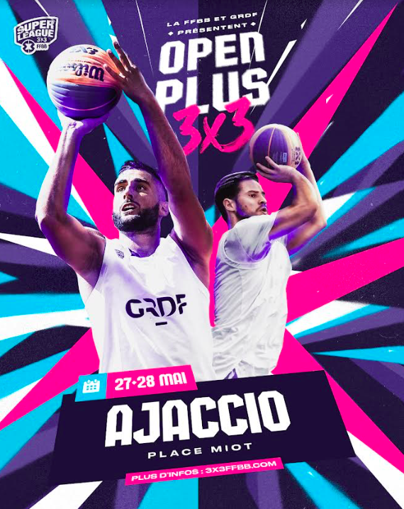 Basket-Ball : le circuit Open plus 3x3 fait étape à Ajaccio les 27 et 28 mai