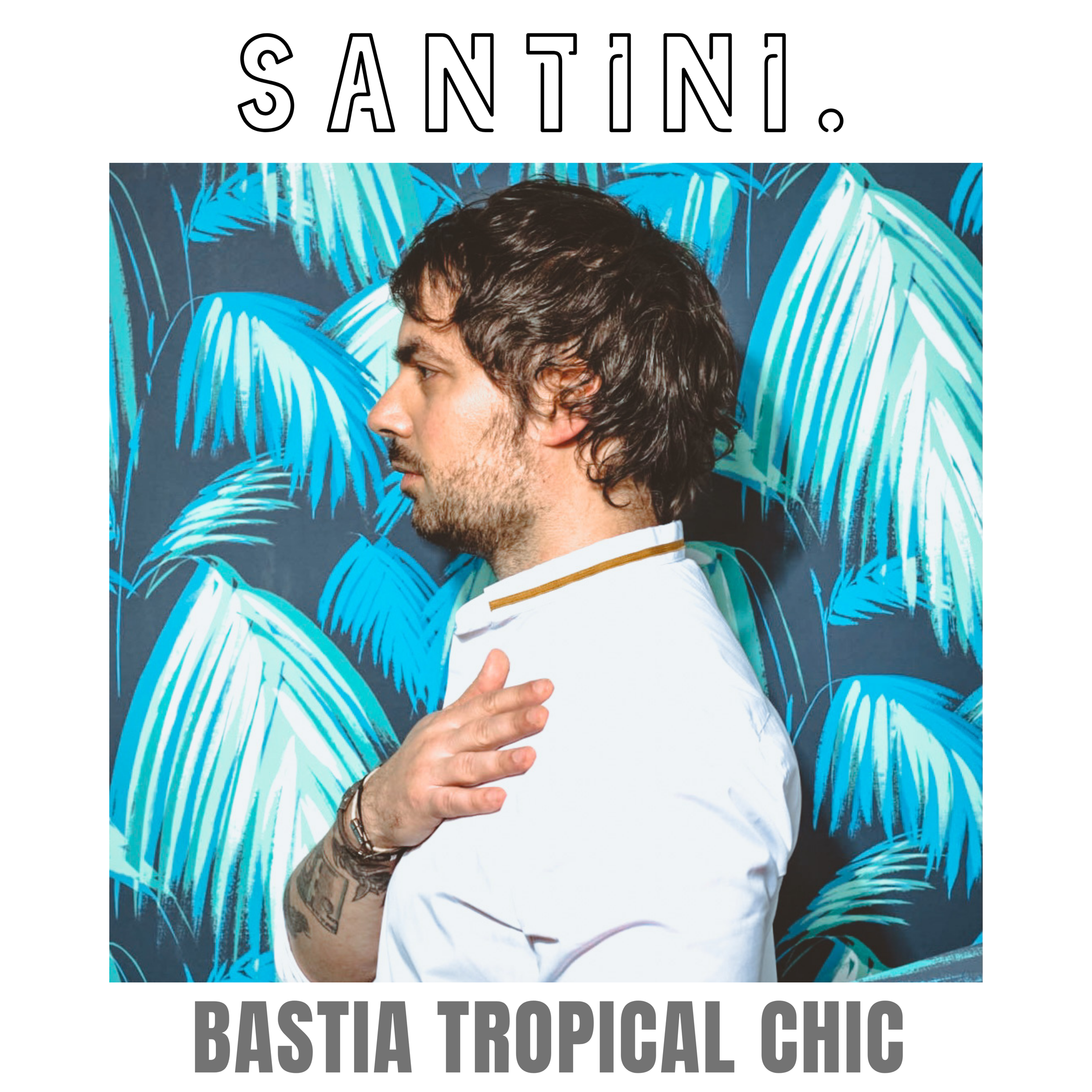 Musique :  "Bastia Tropical Chic", le single très coloré de Jean-Charles Santini