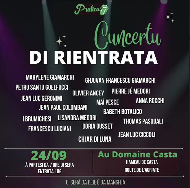 Un cuncertu di rientrata ce 24 septembre au domaine Casta