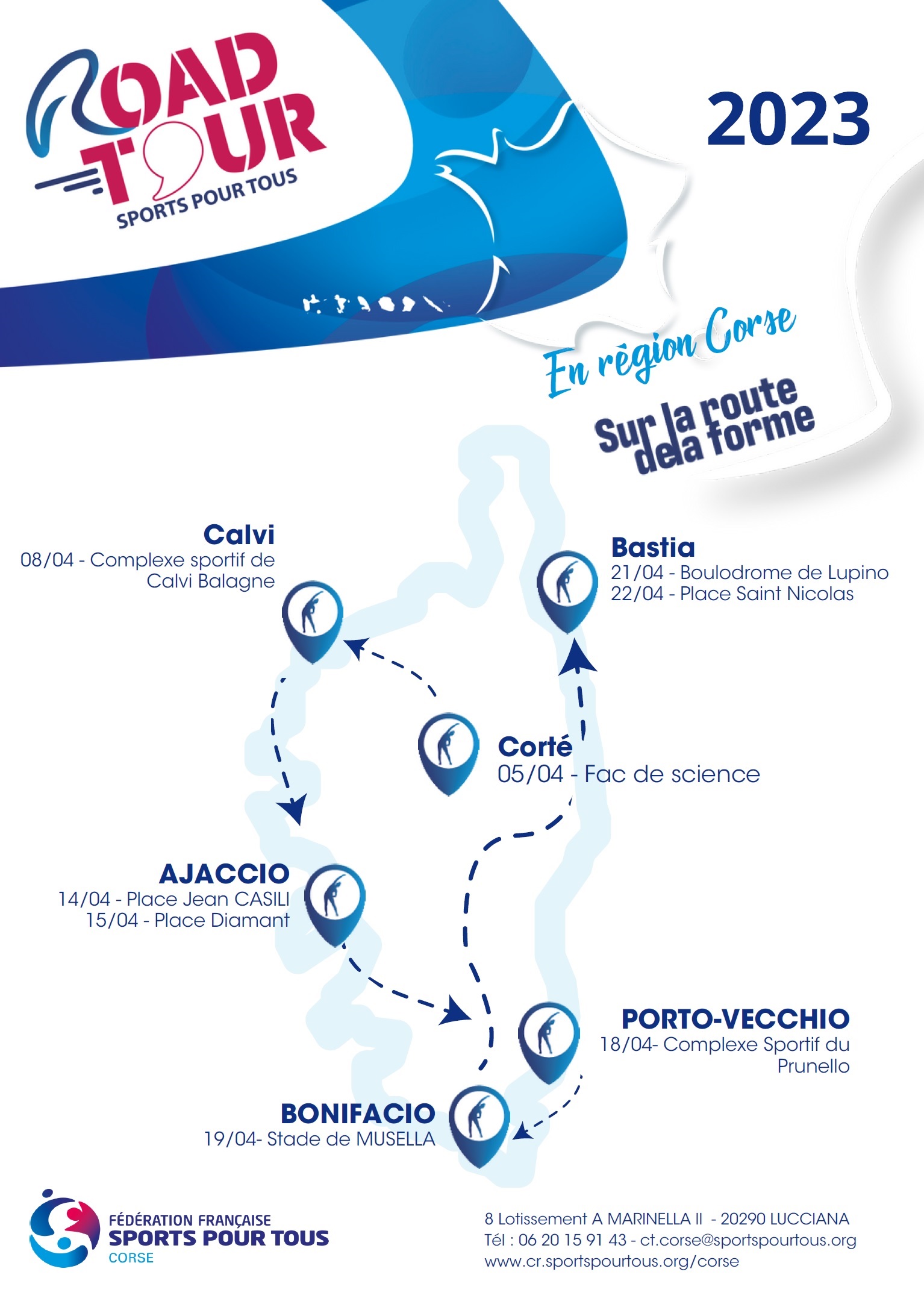 Le "Road Tour Sports pour tous" fait une halte en Corse  du 5 au 22 avril
