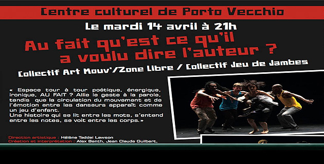 Porto-Vecchio : Représentations du Collectif Art Mouv'/Zone Libre au Centre Culturel