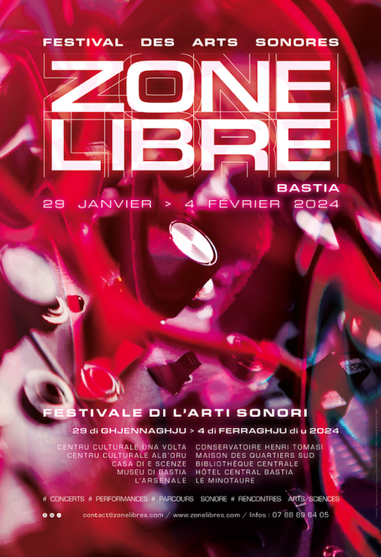 Bastia : La 6e édition di "U Festivale di l'arti sonori Zone Libre" revient jusqu'au 4 février 