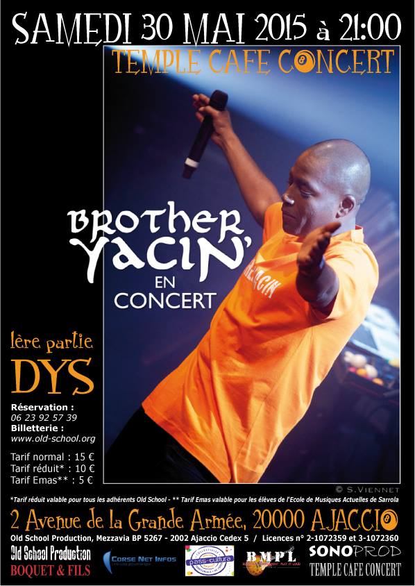 Le Temple Café Concert Ajaccio reçoit Brother Yacin’