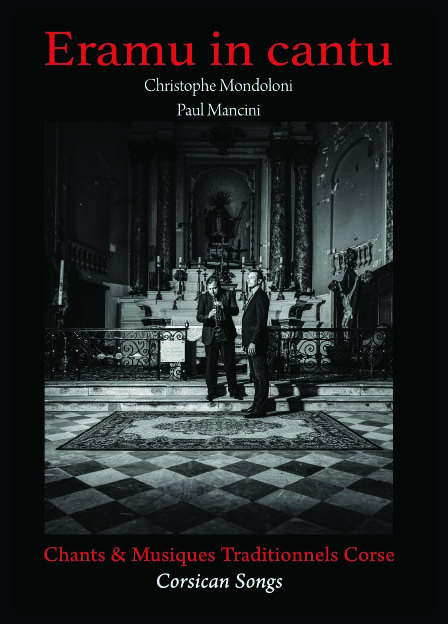 Ajaccio : Christophe Mondoloni et Paul Mancini en concert Jeudi soir