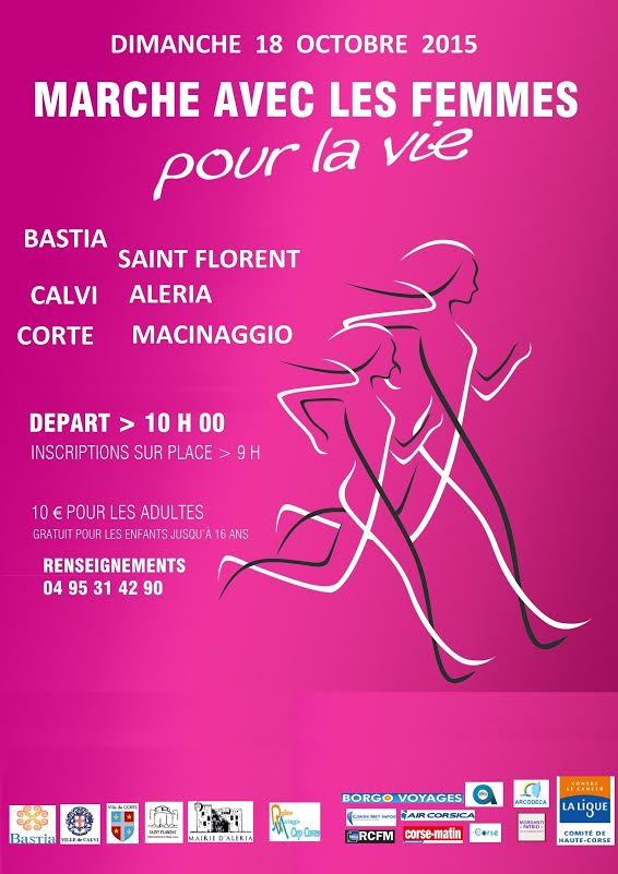 "Ligue contre le cancer : " Marchons avec les femmes pour la vie" dans toutes les villes de Corse