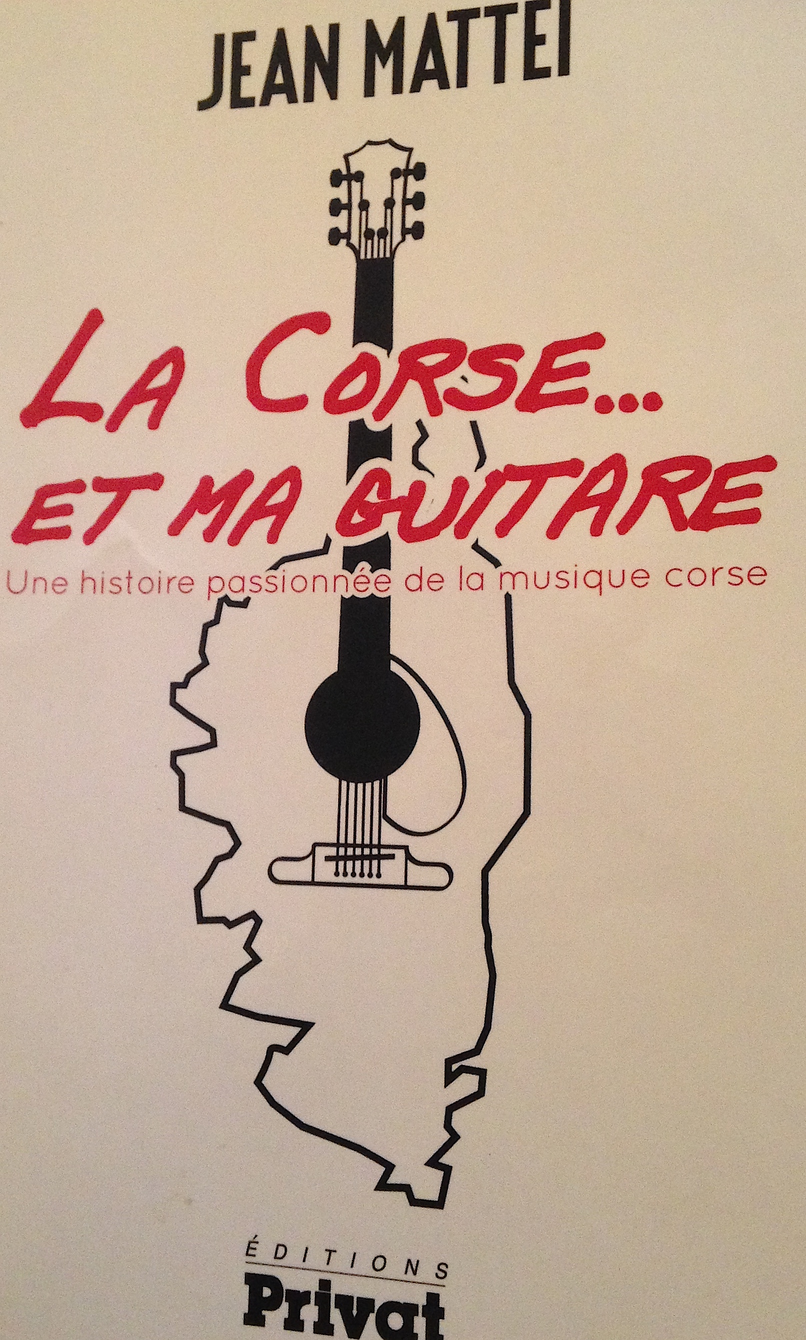 « La Corse et ma guitare » de Jean Mattei 