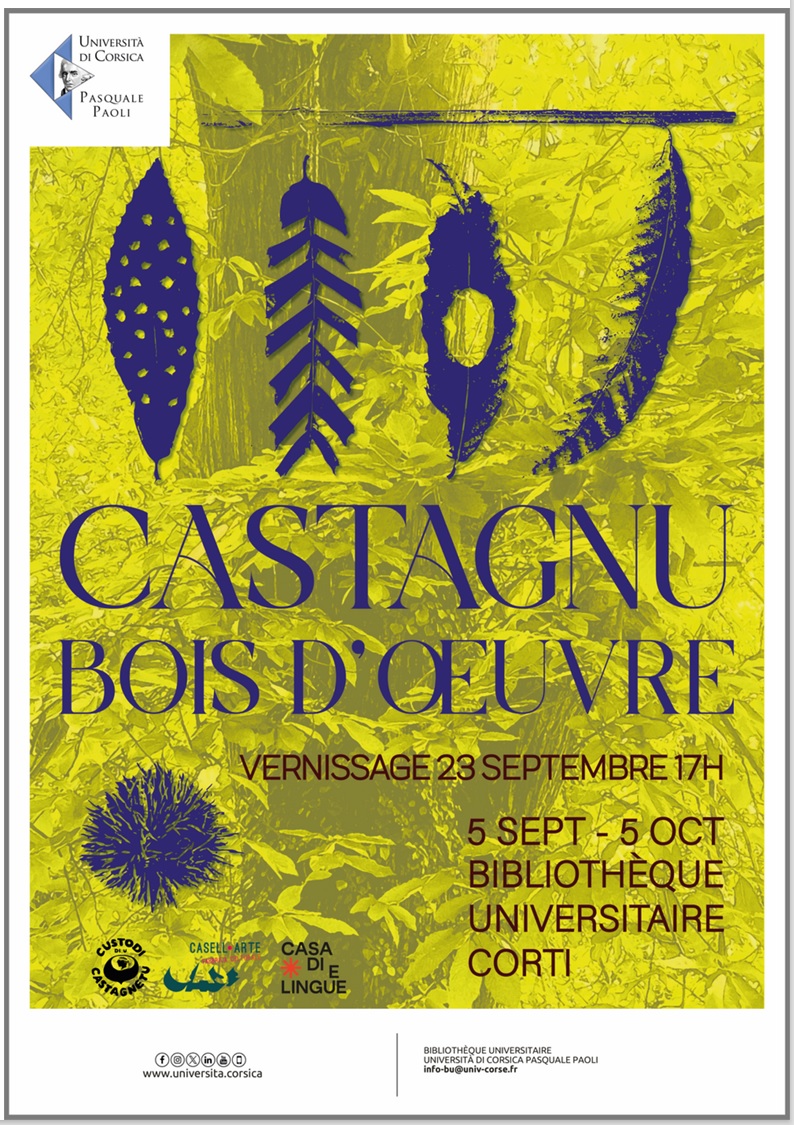 « Castagnu, bois d’œuvre » une expo à voir à partir du 5 septembre !