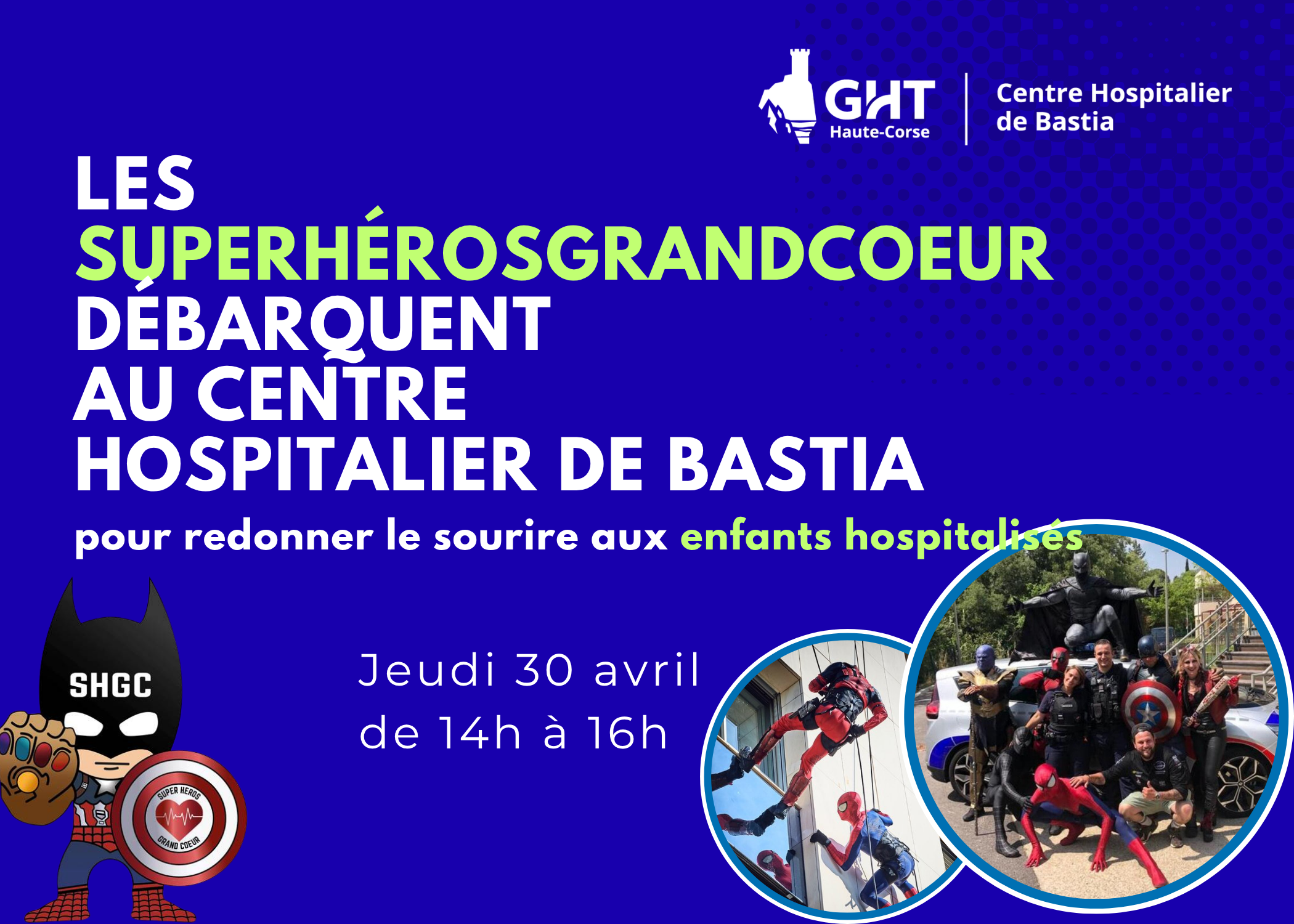 Des supers héros au grand coeur aux côtés des enfants à l'hôpital d'Ajaccio