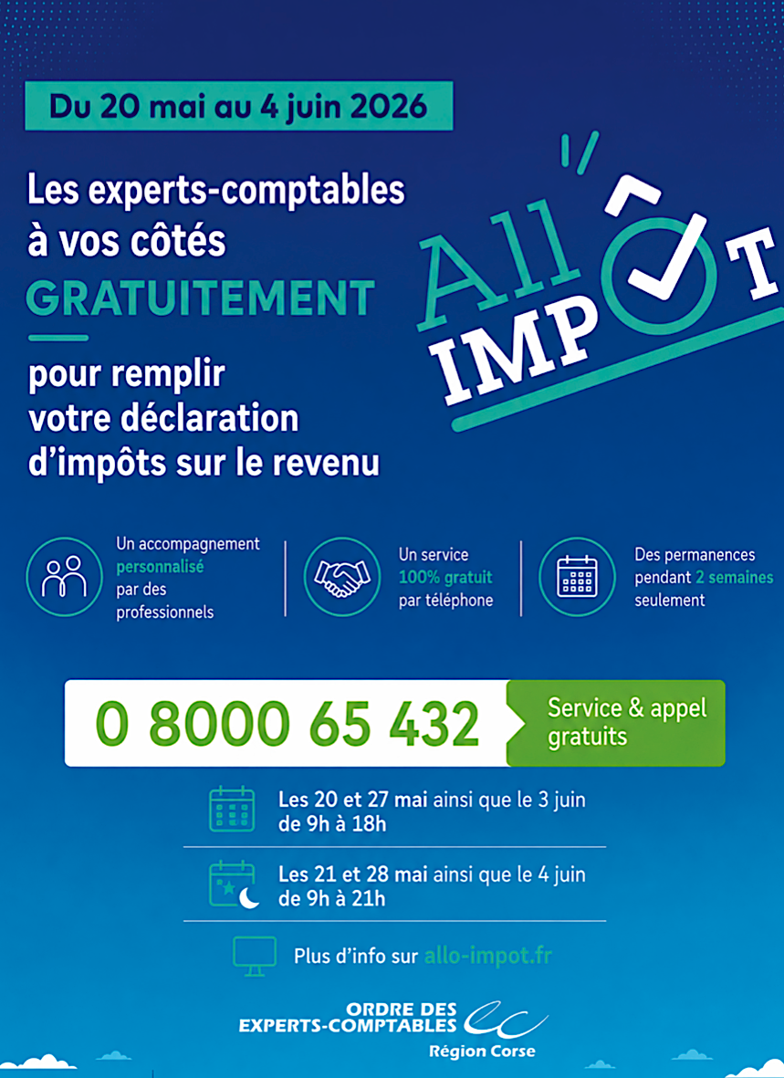 Déclaration des revenus 2025 : les experts-comptables de Corse relancent le dispositif Allô Impôt