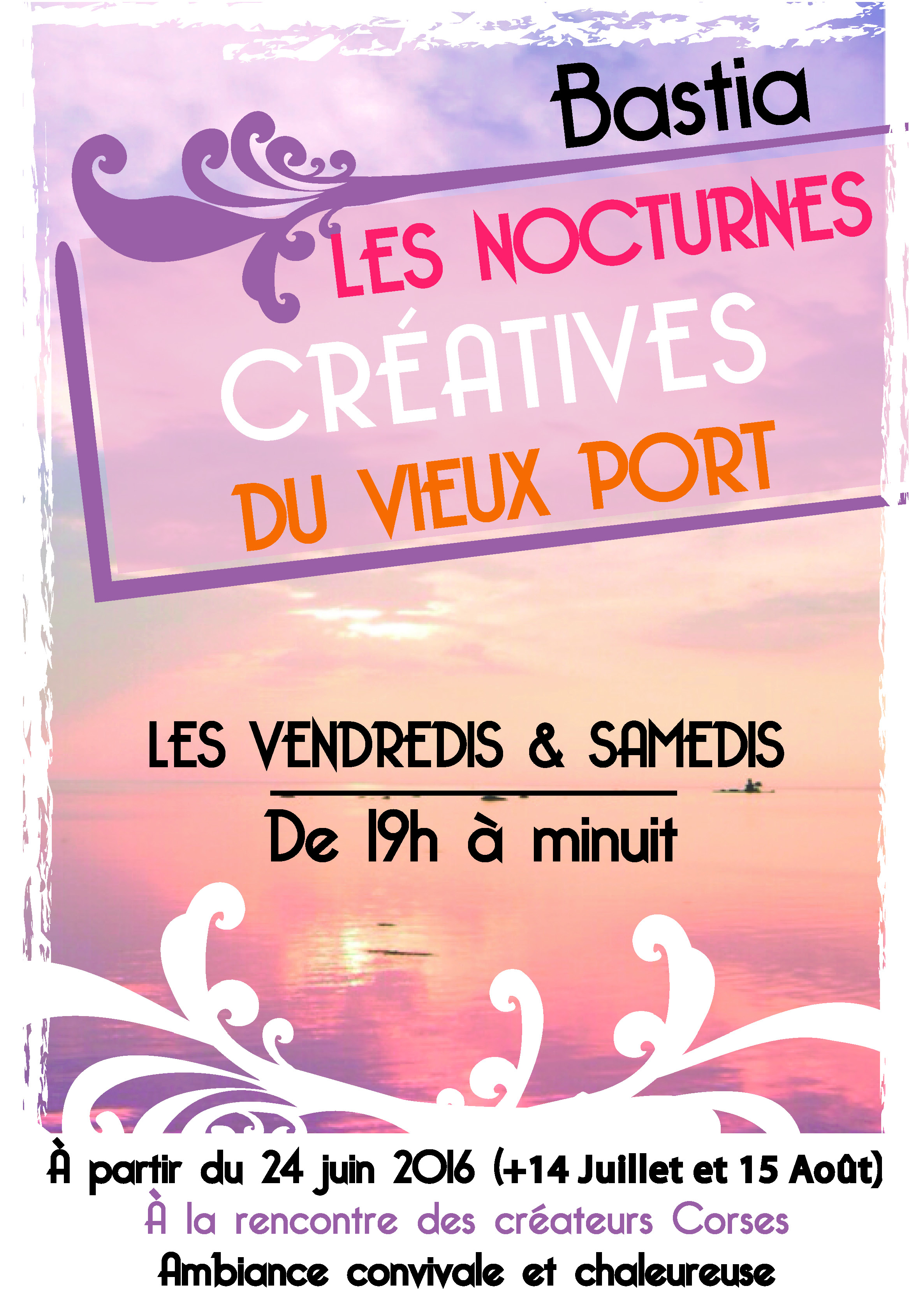 Bastia s'anime avec les nocturnes créatives du Vieux-Port