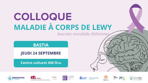  Bastia - Un colloque consacré à la maladie à Corps de Lewy
