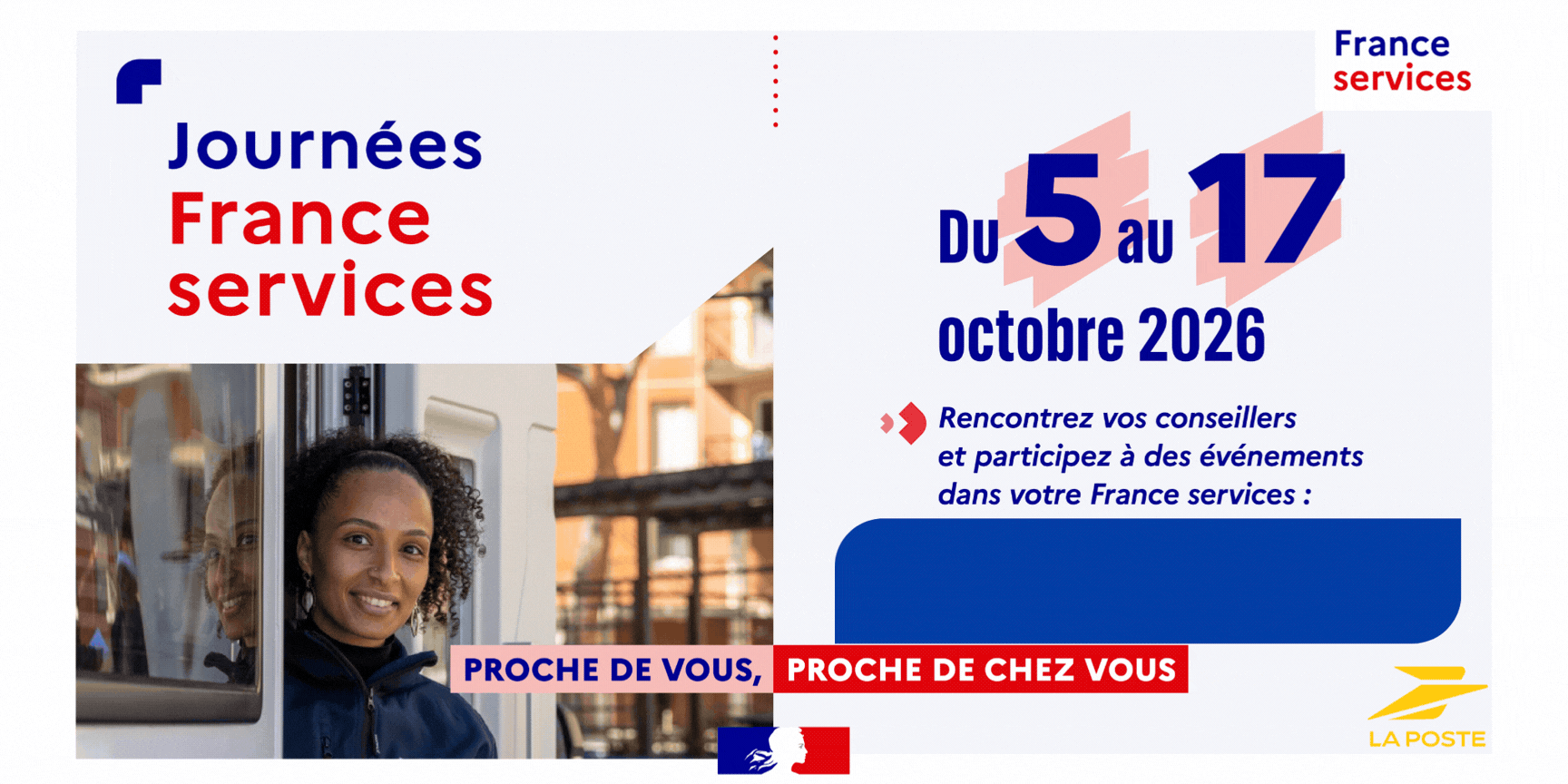 Du 5 au 17 octobre 2026, La Poste participe aux Journées France services