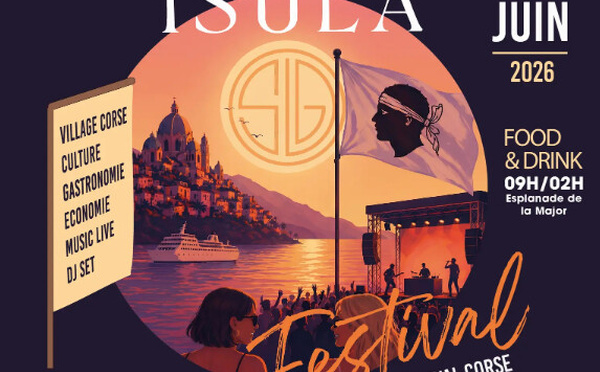 L’Isula Festival met la Corse à l’honneur à Marseille du 7 au 9 juin