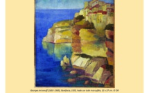 Ajaccio : "La Corse vue par les peintres étrangers : 1890-1940"