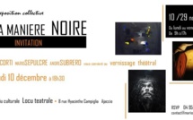 Ajaccio : Exposition collective "La manière noire" à Locu teatrale