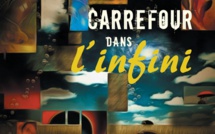 "Carrefour dans l'infini" de Patrick Nicolaï