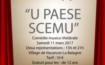 Deux représentations de la comédie musico-théâtrale "U paese scemu" samedi à Calvi