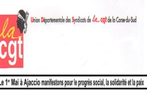 CGT Ajaccio : "Manifestons le 1 er Mai à Ajaccio pour le progrès social, la solidarité et la paix