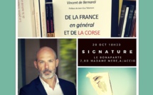 Ajaccio : Vincent de Bernardi signe son recueil de chroniques, "De la France en général et de la Corse en particulier"