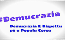 « Demucrazia è Rispettu pè u populu corsu » : Tractage de soutien aux élus corses