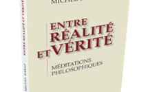 "Entre réalité et vérité", les méditations philosophiques de Michel Barat