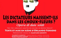 "Les dictateurs naissent-ils dans les choux fleurs ?" à Calvi le 30 juin