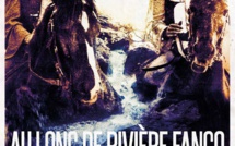 Projection du film "Au long de la rivière Fango" au Ciné Café de Calvi