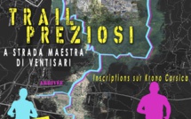 Ventiseri : Le 1er Trail Preziosi A Strada maestra c'est ce dimanche 23 juin