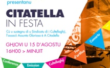 VIDÉO - La 4ème édition de « Citadella in Festa » c’est ce 15 août 