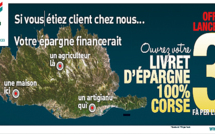 Le livret d’épargne « 100 % Corse » avec le Crédit Agricole
