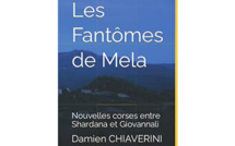 Les Fantômes de Mela,  premier livre de Damien Chiaverini