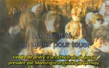 Ajaccio : Soirée de prière en la Cathédrale présidée par Mgr Olivier de Germay, le samedi 8 février 