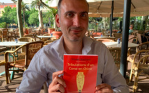 Livre :  Les passionnantes « Tribulations d’un corse en Chine »